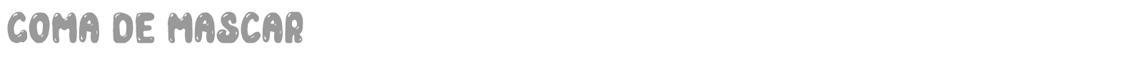 Goma de Mascar font preview